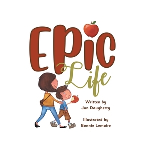 Epic Life by Jon Daugherty