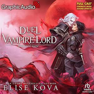 A Duel with the Vampire Lord by Elise Kova