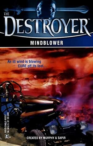 Mindblower by Tim Somheil, Warren Murphy, Richard Sapir