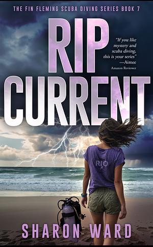 Rip Current  by Sharon Ward