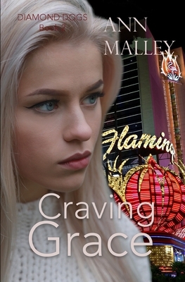 Craving Grace by Ann Malley