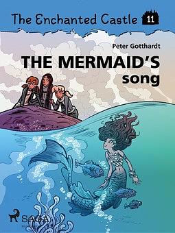 The Mermaid's Song by Peter Gotthardt