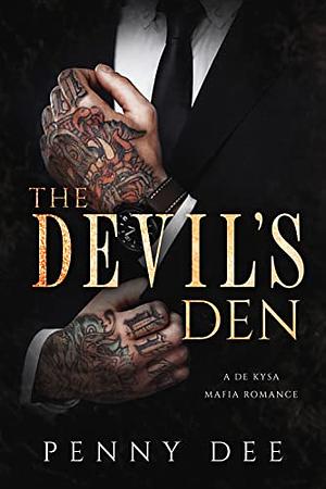 The Devil's Den by Penny Dee, Penny Dee