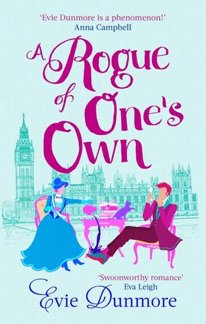 A Rogue of One's Own by Evie Dunmore