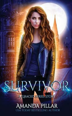 Survivor: A Graced Story by Amanda Pillar