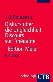 Diskurs über die Ungleichheit. Kritische Ausgabe des integralen Textes. by Jean-Jacques Rousseau, Jean-Jacques Rousseau, Heinrich Meier