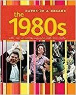 The 1980s by Jacqueline Laks Gorman, Joseph Harris