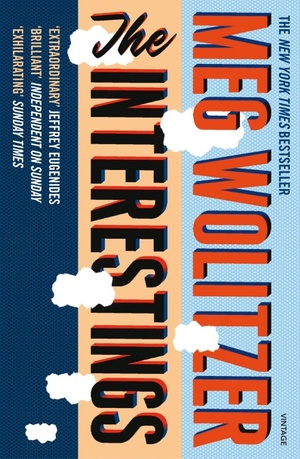 The Interestings by Meg Wolitzer