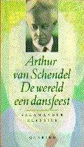 De wereld een dansfeest by Arthur van Schendel