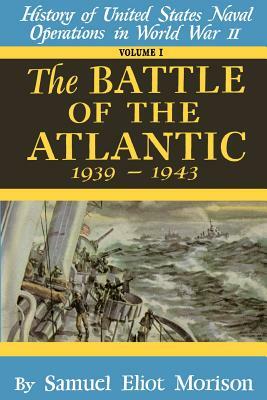 Battle of the Atlantic by Samuel Eliot Morison
