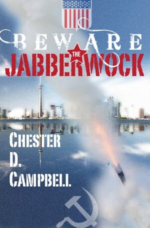 Beware the Jabberwock by Chester D. Campbell