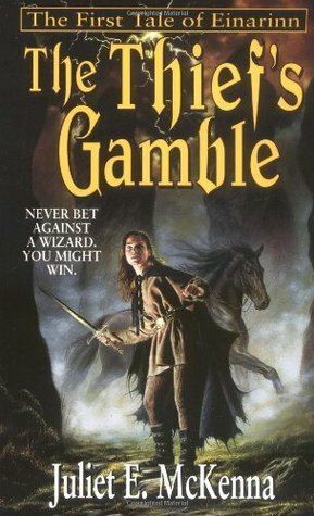 The Thief's Gamble by Juliet E. McKenna