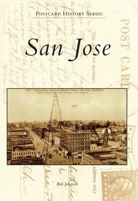 San Jose by Bob Johnson