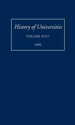 History of Universities: Volume XVI (1): 2000 by 