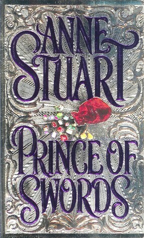 Prince of Swords by Anne Stuart