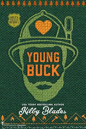 Young Buck by Kilby Blades