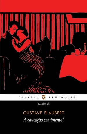 A Educação Sentimental by Gustave Flaubert