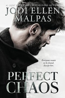 Perfect Chaos by Jodi Ellen Malpas