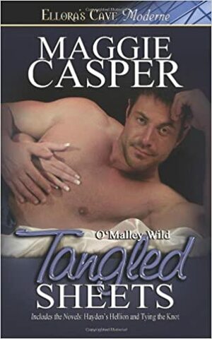 Tangled Sheets: Hayden's Hellion & Tying the Knot by Maggie Casper