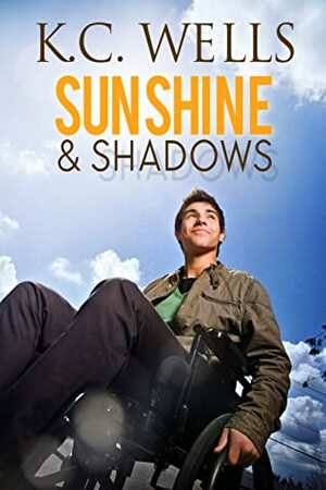 Sunshine & Shadows by K.C. Wells