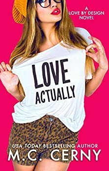 Love Actually by M.C. Cerny