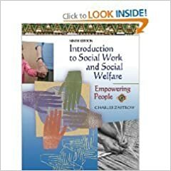 Introduction to Social Work and Social Welfare: Empowering People by Charles Zastrow