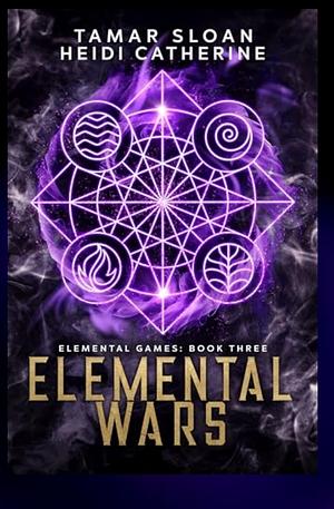Elemental Wars by Heidi Catherine