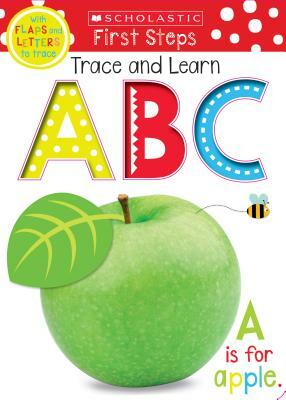 Trace, Lift, and Learn Abc: Scholastic Early Learners (Trace, Lift, and Learn) by Scholastic Early Learners, Scholastic, Inc