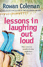 Lessons in Laughing Out Loud by Rowan Coleman