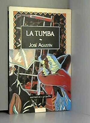 La tumba by José Agustín