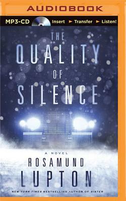 The Quality of Silence by Rosamund Lupton