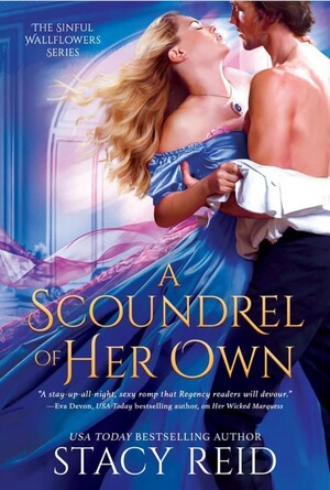 A Scoundrel of Her Own by Stacy Reid