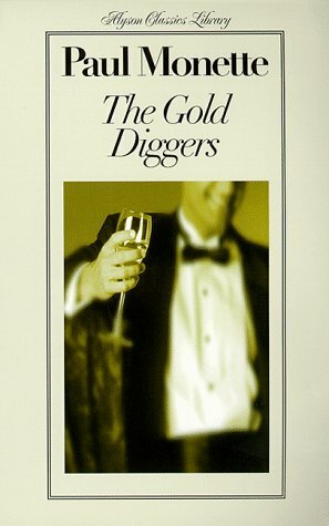 The Gold Diggers by Paul Monette