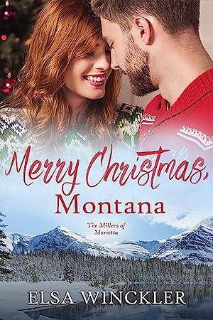 Merry Christmas, Montana by Elsa Winckler