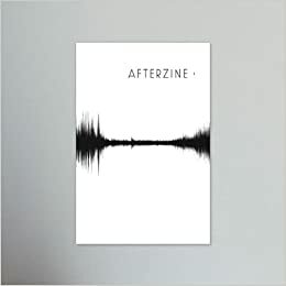 Afterzine, Issue 1 by Hamish Robertson