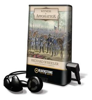 Witness to Appomattox by Richard Wheeler