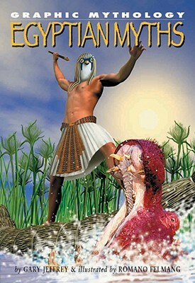 Egyptian Myths by Gary Jeffrey