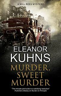 Murder, Sweet Murder (Will Rees, #11) by Eleanor Kuhns