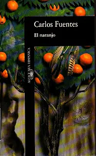 El naranjo by Carlos Fuentes