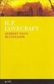 Herbert West: Reanimador by Isabel Rocha, H.P. Lovecraft