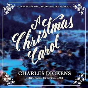 A Christmas Carol by Charles Dickens