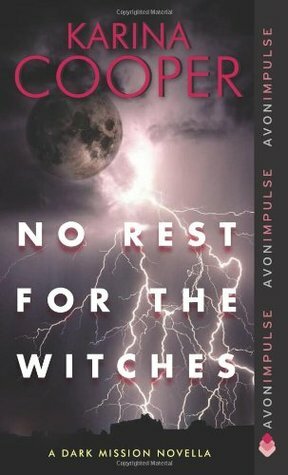 No Rest for the Witches by Karina Cooper