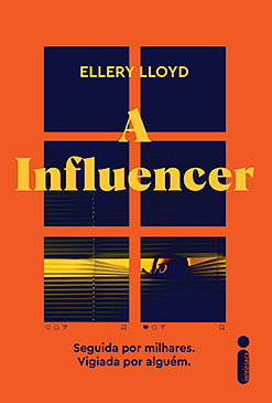 A Influencer by Ellery Lloyd