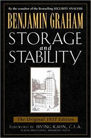 Storage & Stability by Benjamin Graham