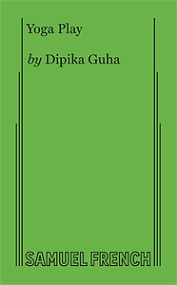 Yoga Play by Dipika Guha