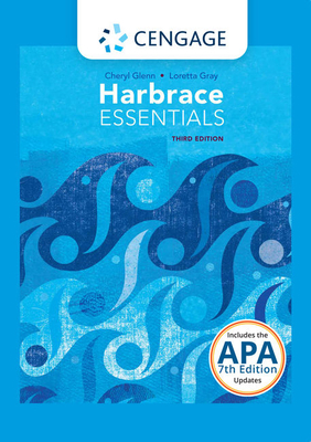 Harbrace Essentials with APA 7e Updates by Loretta Gray, Cheryl Glenn