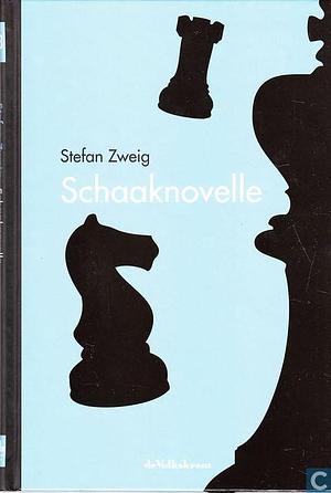 Schaaknovelle by Stefan Zweig