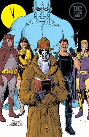 Watchmen (DC Modern Classics Edition)  by Alan Moore, Dave Gibbons
