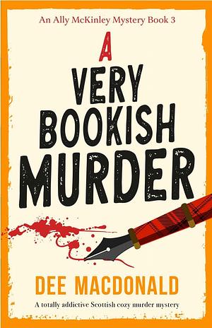 A Very Bookish Murder by Dee MacDonald