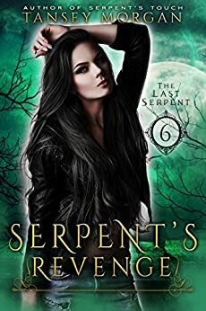 Serpent's Revenge by Tansey Morgan
